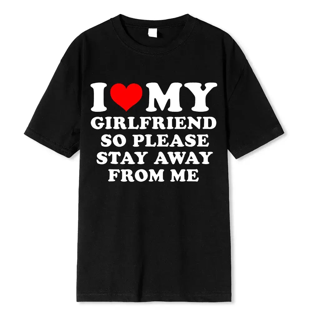 I Love My Boyfriend / Girlfriend T-Shirts